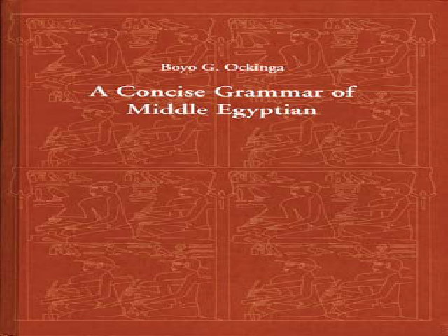 Concise Grammar of Middle Egyptian