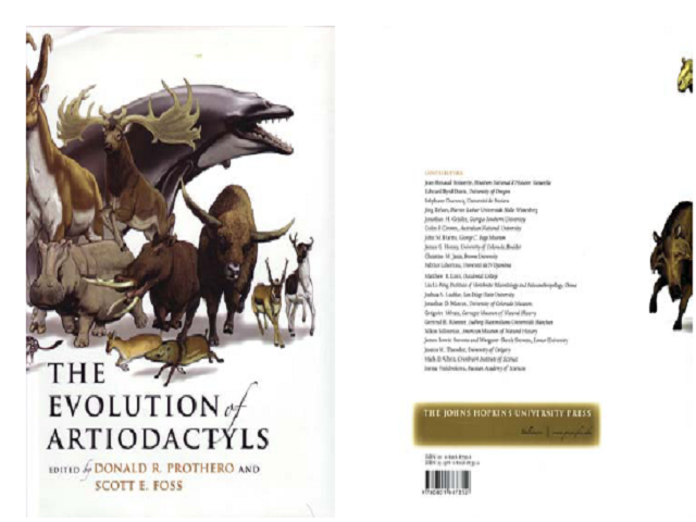Prothero, D. & S. Foss. Eds. 2007. The Evolution of Artiodactyls. – Baltimore, The Johns Hopkins University Press
